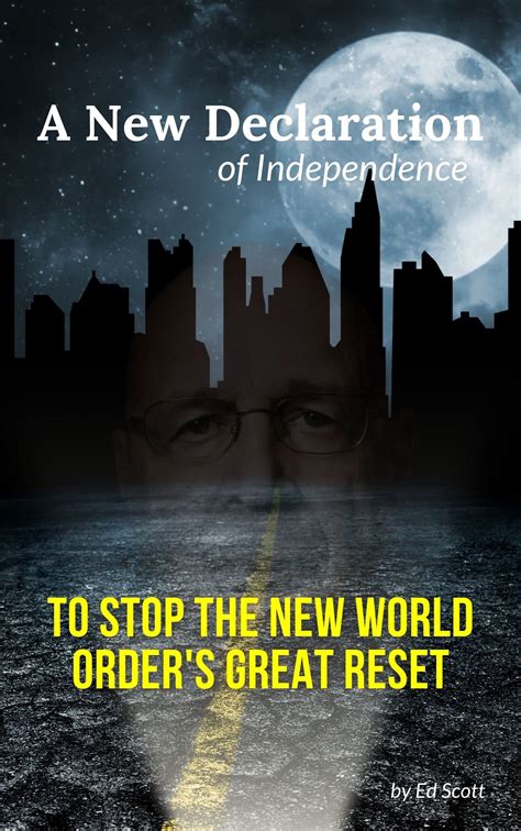 The New Declaration of Independence: To Stop the New World Order's