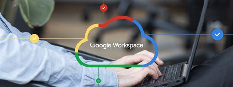 Reasons To Use Google Workspace Benefits For Business