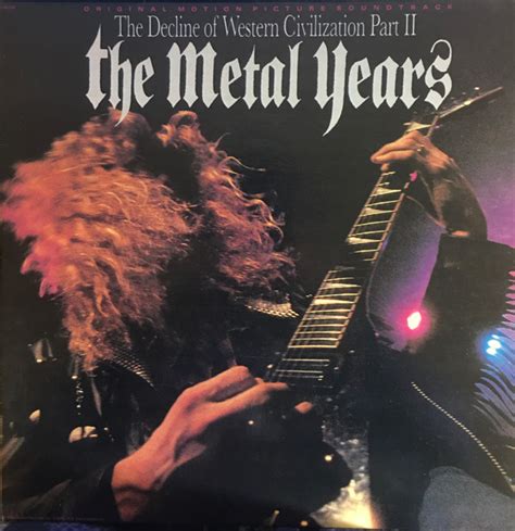 The Decline Of Western Civilization Part Ii The Metal Years Original