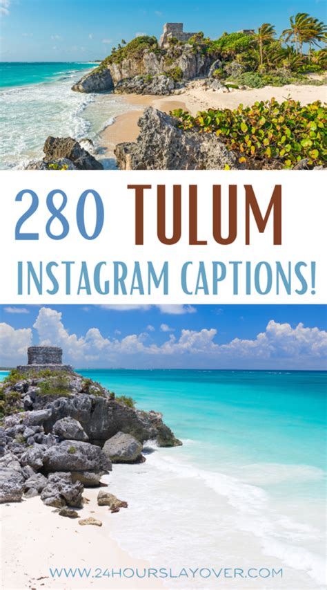 280 Tulum Quotes Tulum Captions Tulum Puns 24 Hours Layover