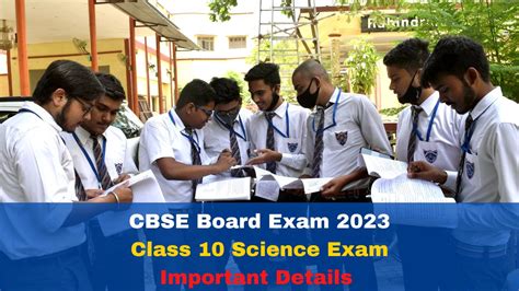 Cbse Board Exam 2023 Class 10 Science Exam Today Check Last Minute