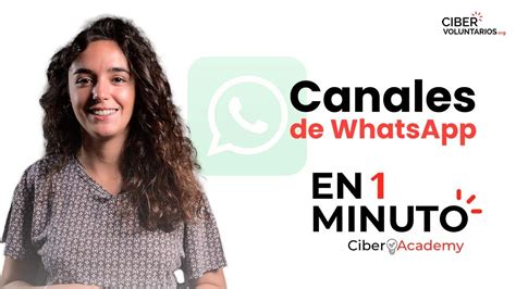 C Mo Usar Los Canales De Whatsapp En Minuto Youtube