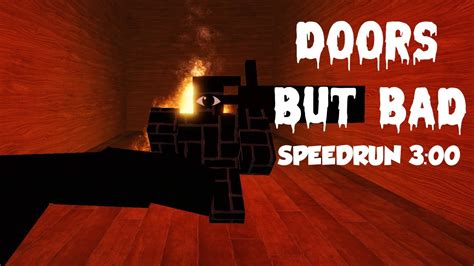 Roblox Doors But Bad Speedrun 3 00 Solo Youtube