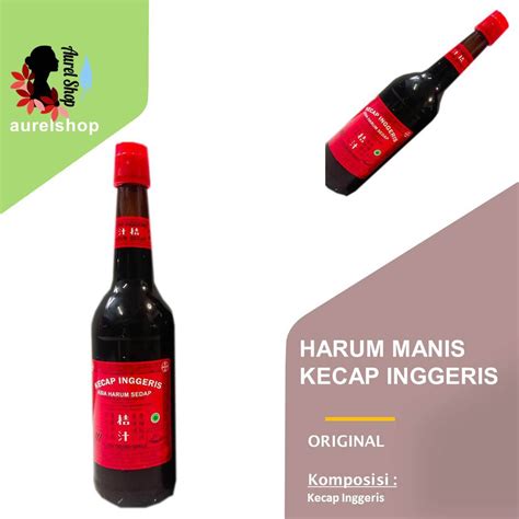 Jual Asia Harum Sedap Kecap Inggris Inggeris Kemasan Botol Ml