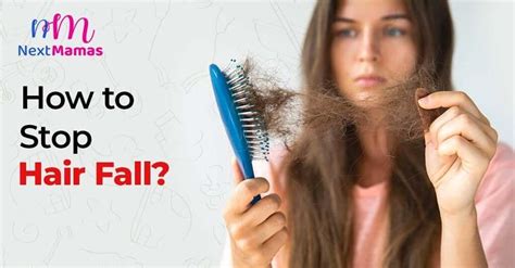 Hair Fall How To Stop Hair Fall Permanently Nextmamas Nextmamas