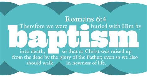 Romans 64 Romans 6 Faith Scripture Romans 6 4