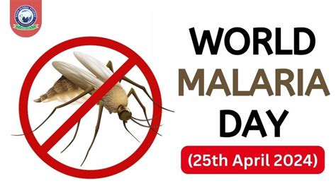 World Malaria Day 2024 Overview History And Key Facts Khan Global