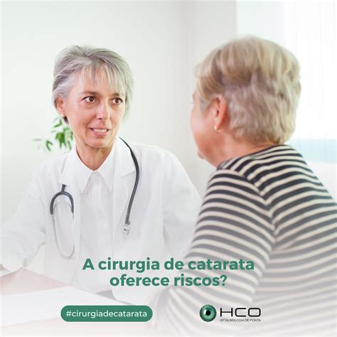 A Cirurgia De Catarata Oferece Riscos Hco Uberl Ndia