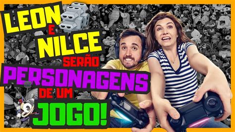 Leon E Nilce O Melhor Casal Do Youtube Em Um Jogo Youtube