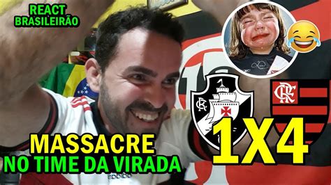 React Vasco X Flamengo Brasileir O Melhores Momentos Atropelo