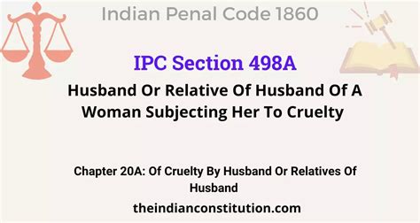 Ipc Section 498a Husband Or Relative Of Husband Of A Woman Subjecting Her To Cruelty