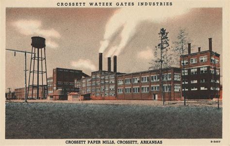 Crossett Mill - Encyclopedia of Arkansas