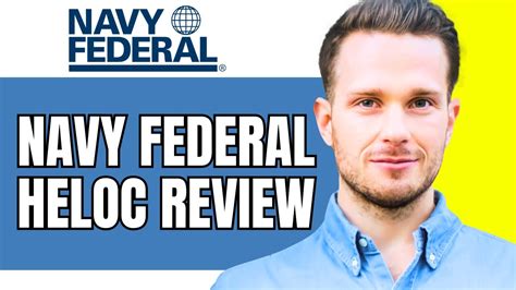 Navy Federal Credit Union Heloc Review Requirements Rates Process