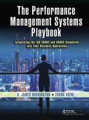 The Performance Management Systems Playbook Integrating The Iso