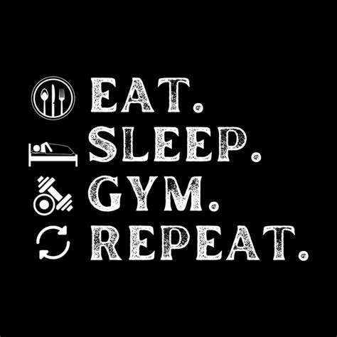 Eat Sleep Gym Repeat Repeat Quotes Fitness Wallpaper Gym