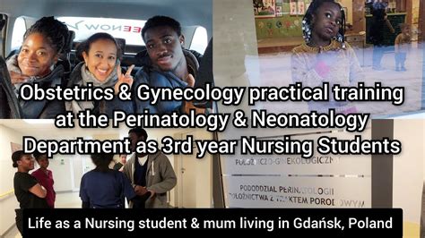 Obstetrics & Gynecology Practical Training as 3rd year Nursing students ...