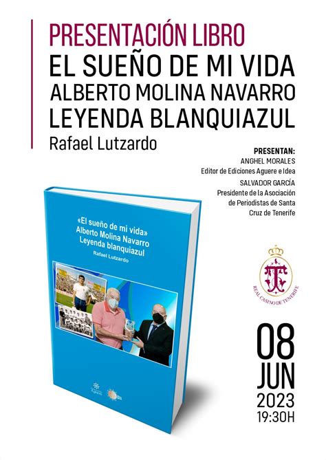 PRESENTACIÓN DEL LIBRO EL SUEÑO DE MI VIDA Real de Tenerife