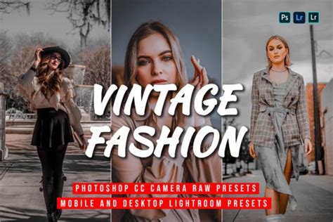 Vintage Fashion Lightroom Presets Graphic By Zhidayat Creative Fabrica