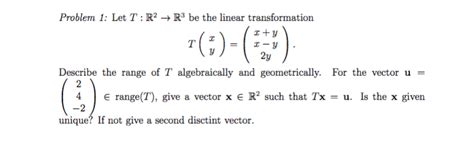 Solved Problem Let T R R Be The Linear Chegg