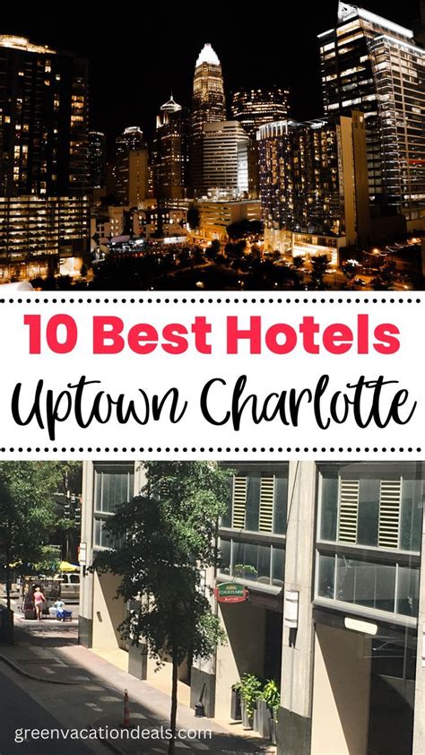 The 10 Best Uptown Charlotte Hotels Artofit