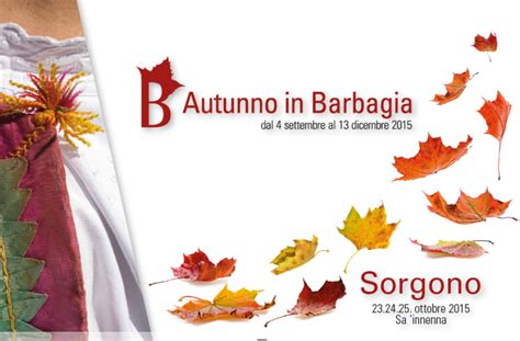 Autunno In Barbagia A Sorgono Dal Al Ottobre