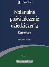 Notarialne Po Wiadczenie Dziedziczenia Komentarz Dariusz Do Czyk