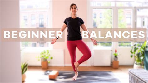 Beginners Guide To Standing Balance Poses In Yoga Youtube