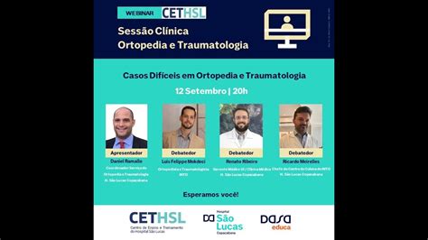 Casos Dif Ceis Em Ortopedia E Traumatologia Youtube