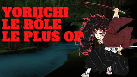 Yoriichi Le Role Le Plus Op Demon Slayer Uhc Youtube