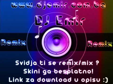 Dj Emir Milan Topalovic O Svemu Mi Pricaj Ti Rmx Youtube