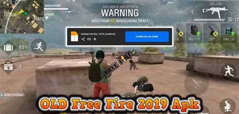 Old Free Fire 2019 Apk Download Version Ff Mod Lama