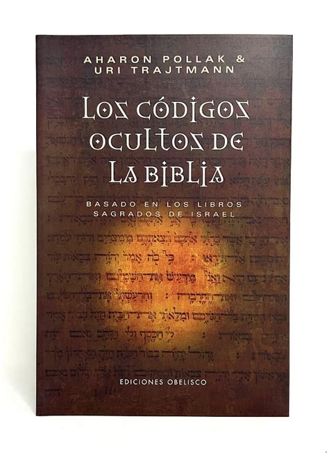 Los Códigos ocultos de la Biblia Jerusalen Distributors LLC