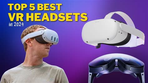 Top 5 Best Vr Headsets Of 2024 Vrheadsets Techtrends Youtube