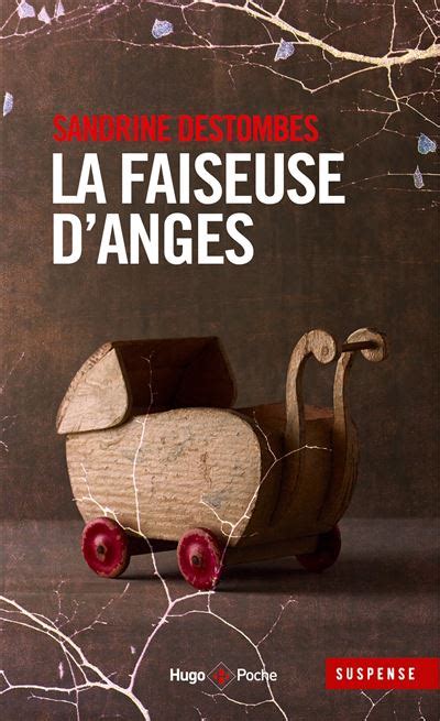 La Faiseuse D Anges Poche Sandrine Destombes Achat Livre Fnac