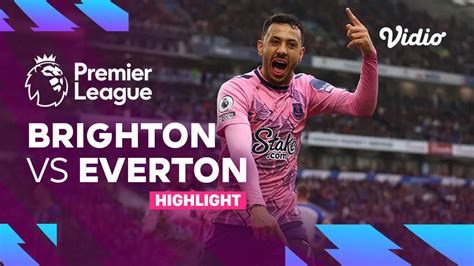 Highlights - Brighton vs Everton | Premier League 22/23 | Vidio