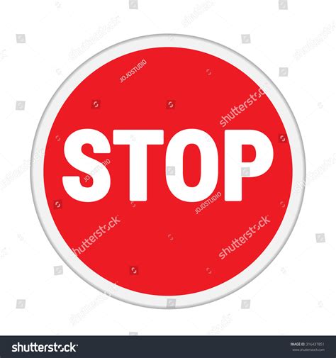 Traffic Sign Stop Sign Circle Isolated Stock Vector 316437851