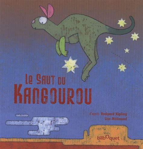 Le Saut Du Kangourou De Lise M Linand Album Livre Decitre