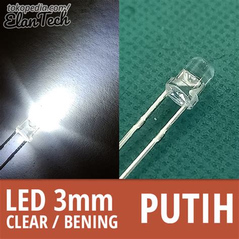 Jual LED 3mm Clear Bening Nyala PUTIH Body Transparan Sinar WHITE