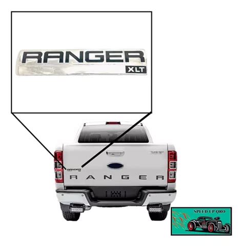 Emblema Ford Ranger Xlt Cualquier Modelo Batea Y Lateral 325 En