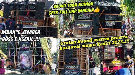 Daftar Hadir Urutan Sound System Karnaval Siman Kepung Kediri