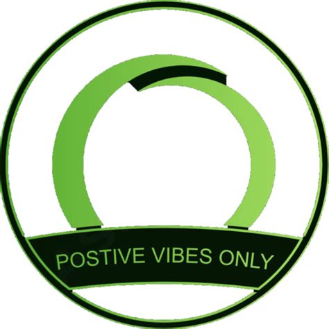 Positive Vibes Only