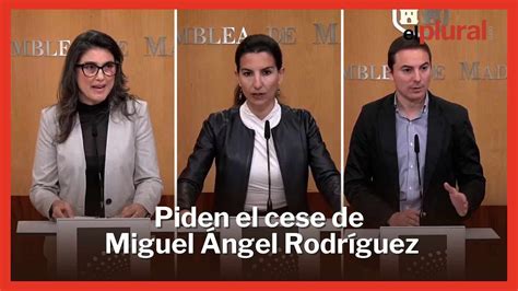 La oposición pide el cese de Miguel Ángel Rodríguez tras sus amenazas a