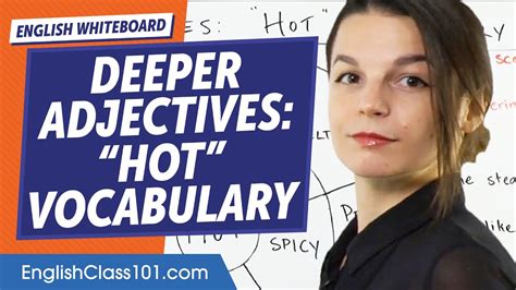 Deeper Adjectives Hot Vocabulary Learn English Vocabulary For Beginners Youtube