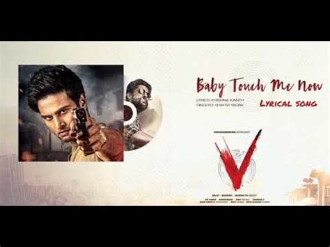 BABY Touch Me Now Lyrical Song V Amit Trivedi Sudheer Babu Posani