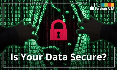 How Secure Is Your Businesss Data Tpg Hr Services Usa