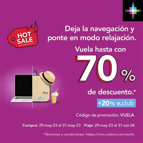 Volaris Hot Sale 2023 Hasta 70 De Descuento En Vuelos 20 Adicional Con Vclub