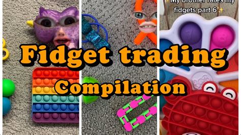 Fidget Trading Compilation Youtube