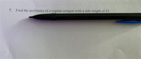 Solved: Find the perimeter of a regular octagon with a side length of 43 [Math]