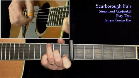 Simon And Garfunkel Scarborough Fair Guitar Lesson Jerrys Guitar Bar