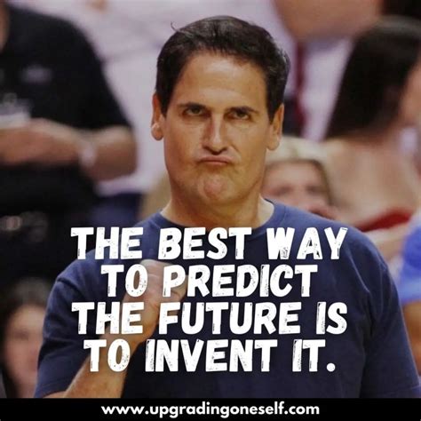 mark cuban quotes (2) - Upgrading Oneself